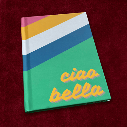 The Ciao Bella Journal